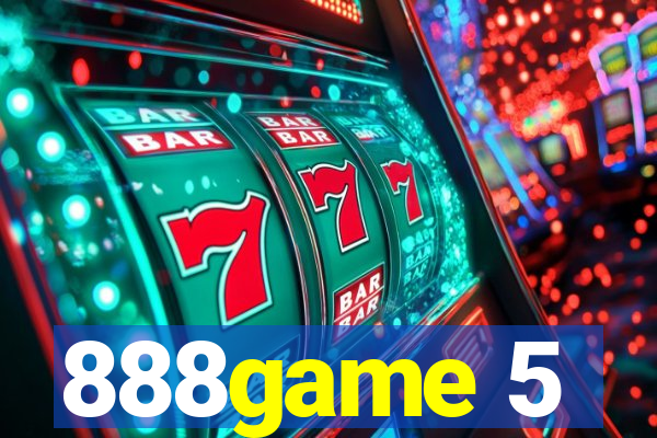 888game 5